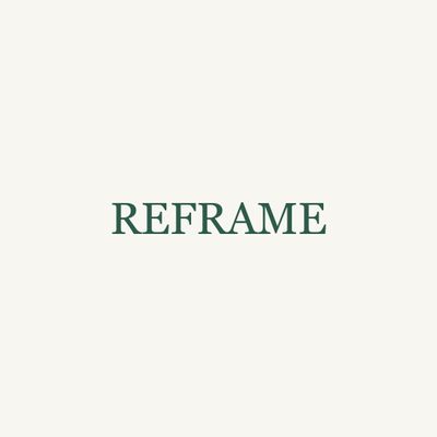 Profile picture of Reframe Practice
